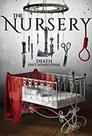 The Nursery 2018 Movie